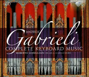 Pochette de Complete Keyboard Music de Giovanni Gabrieli - Roberto Loreggian