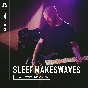 Pochette de Audiotree Live de sleepmakeswaves