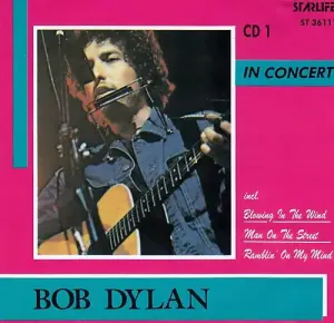 Pochette de Bob Dylan – In Concert de Bob Dylan