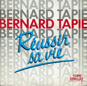 Pochette de Réussir sa vie de Bernard Tapie