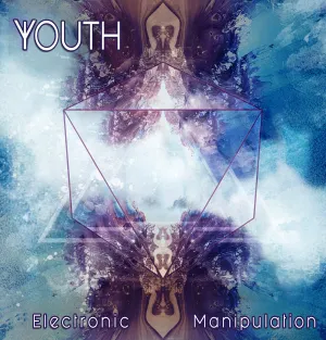 Pochette de Electronic Manipulation de Youth