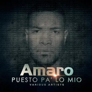 Pochette de Puesto pa' lo mío: Various Artists de Amaro