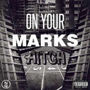 Pochette de On Your Marks de Aitch