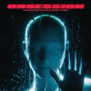 Pochette de Obsession de Ship Wrek - Valentino Khan