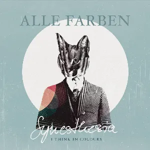 Pochette de Synesthesia: I Think in Colours de Alle Farben