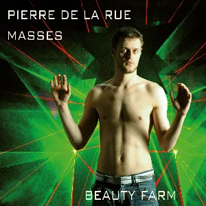 Pochette de Masses de Pierre de la Rue