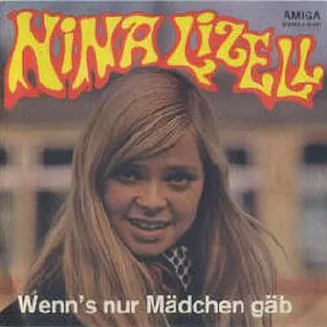 Pochette de Wenn's nur Mädchen gäb' de Nina Lizell