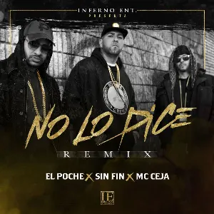 Pochette de No lo dice (remix) de MC Ceja