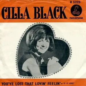 Pochette de You’ve Lost That Lovin’ Feelin’ de Cilla Black