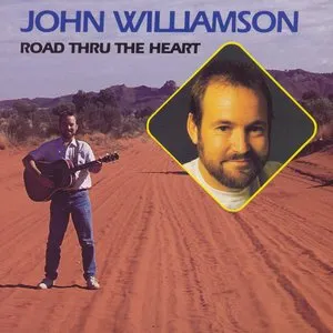Pochette de Road Thru the Heart de John Williamson