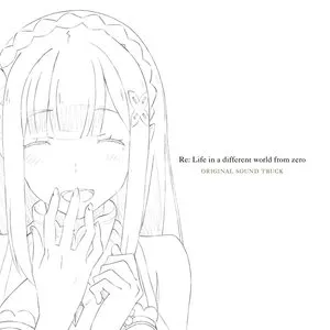 Pochette de TVアニメ「Re:ゼロから始める異世界生活」サウンドトラックCD de Kenichiro Suehiro