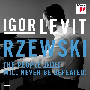 Pochette de The People United Will Never Be Defeated! de Igor Levit - Frederic Rzewski