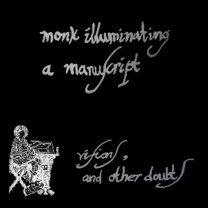 Pochette de visions, and other doubts de monk illuminating a manuscript