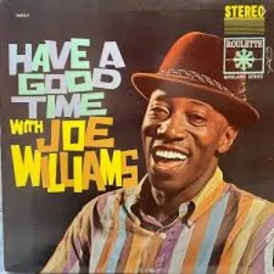 Pochette de Havin' a Good Time de Joe Williams