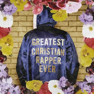 Pochette Greatest Christian Rapper Ever