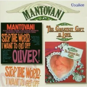 Pochette de Oliver / Stop the World /The Greatest Gift Is Love de Mantovani