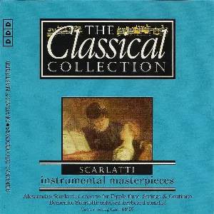 Pochette The Classical Collection 51: Scarlatti: Instrumental Masterpieces