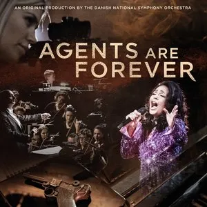 Pochette de Agents Are Forever de DR SymfoniOrkestret