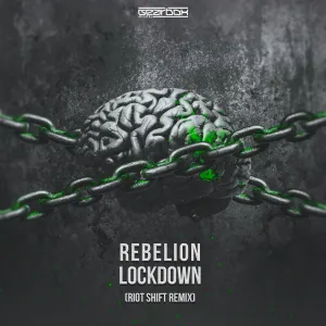 Pochette de Lockdown (Riot Shift remix) de Rebelion