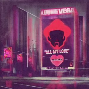 Pochette de All My Love (Remixes) de Robyn