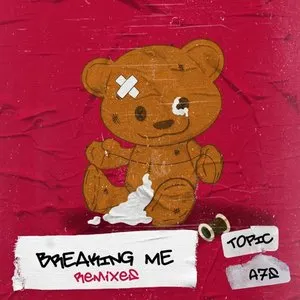 Pochette de Breaking Me (Remixes) de Topic