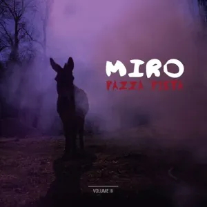 Pochette de Pazza pista, vol. 3 de Miro