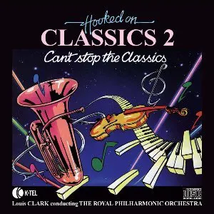 Pochette Hooked on Classics 2: Can’t Stop the Classics