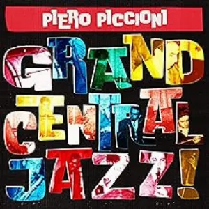 Pochette de Grand Central Jazz de Piero Piccioni