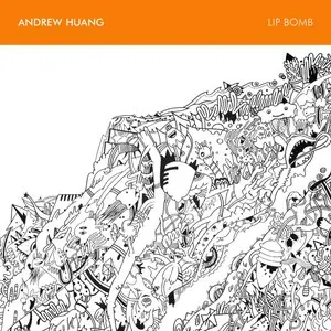 Pochette de Lip Bomb de Andrew Huang