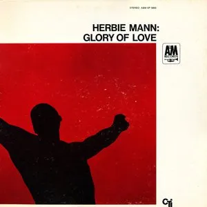 Pochette de Glory of Love de Herbie Mann