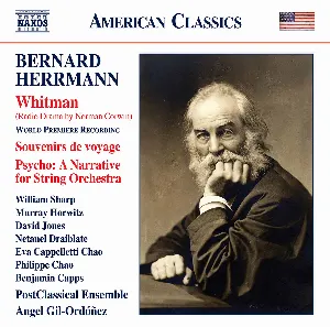 Pochette Whitman (Radio Drama by Norman Corwin); Souvenirs de voyage; Psycho: A Narrative for String Orchestra