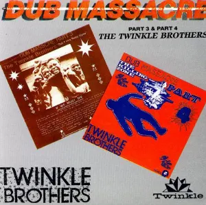 Pochette de Dub Massacre, Part 3 & Part 4 de The Twinkle Brothers