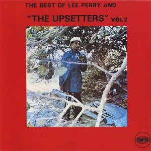 Pochette de The Best Of Lee Perry And "The Upsetters" Vol 2 de Lee Perry & The Upsetters
