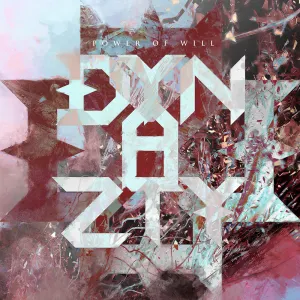 Pochette de Power of Will de Dynazty
