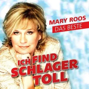 Pochette de Ich find Schlager toll - Das Beste de Mary Roos