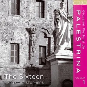 Pochette de Palestrina, Volume 1 de Giovanni Pierluigi da Palestrina - The Sixteen - Harry Christophers