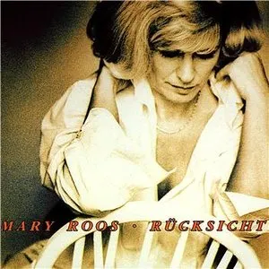 Pochette de Rücksicht de Mary Roos