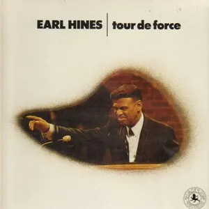 Pochette de Tour de Force de Earl Hines