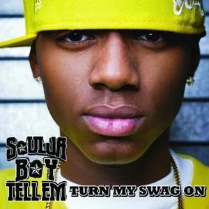 Pochette de Turn My Swag On de Soulja Boy