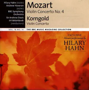 Pochette BBC Music, Volume 18, Number 14: Mozart: Violin Concerto no. 4 / Korngold: Violin Concerto