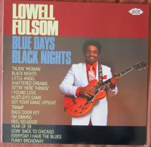 Pochette de Blue Days, Black Nights de Lowell Fulson
