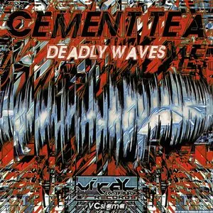 Pochette de Deadly Waves de Cement Tea