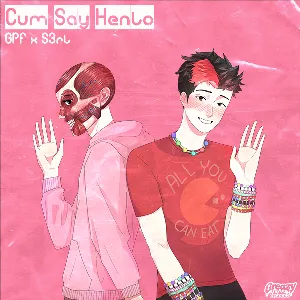 Pochette de Cum Say Henlo de S3RL