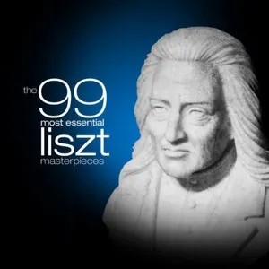 Pochette The 99 Most Essential Liszt Masterpieces