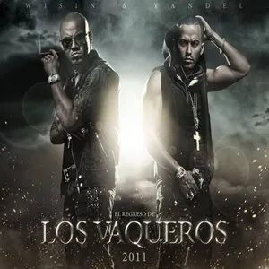Pochette de Los vaqueros II: El regreso de Wisin & Yandel