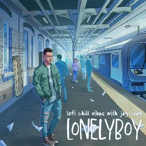 Pochette de lofi chill vibes with jay sean de Lonely Boy - Jay Sean