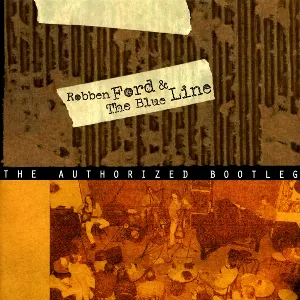 Pochette de The Authorized Bootleg de Robben Ford