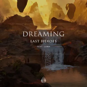Pochette de Dreaming de Last Heroes