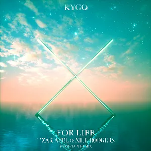 Pochette de For Life (Vandelux remix) de Zak Abel - Kygo - Nile Rodgers