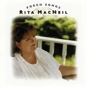 Pochette de Porch Songs de Rita MacNeil
